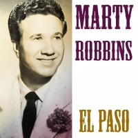 Marty Robbins - El Paso [Universe Records]